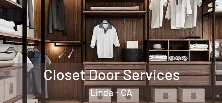  Closet Door Services Linda - CA