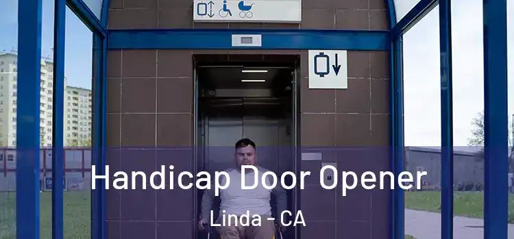  Handicap Door Opener Linda - CA