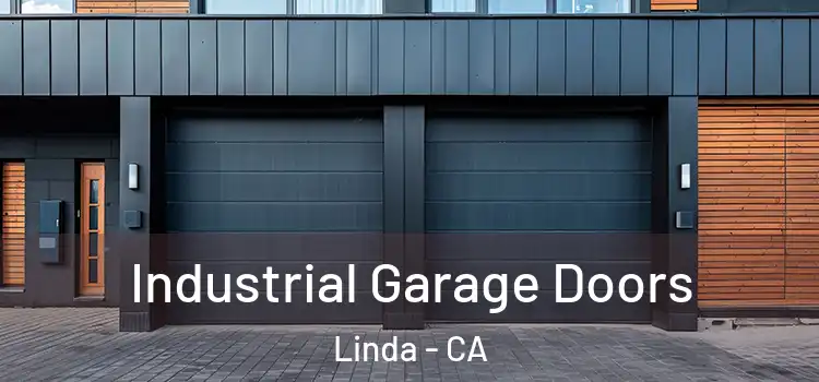  Industrial Garage Doors Linda - CA
