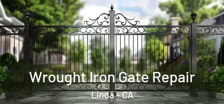  Wrought Iron Gate Repair Linda - CA